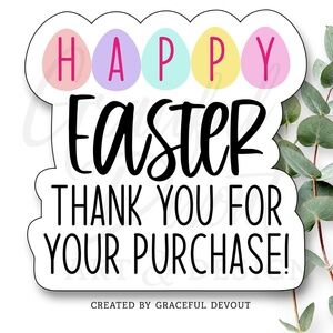 Happy Easter Thank You For You Purchase! - 2" (inches) Sticker 48ct.)  [GD52-48]